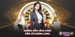 Hướng dẫn cách chơi cho người mới